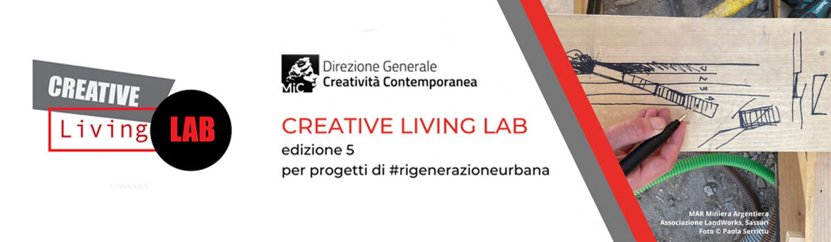 Creative Living Lab: ha inizio la quinta edizione del progetto culturale (12/03/2023)